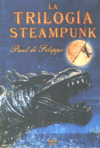 TRILOGIA STEAMPUNK, LA