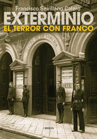 EXTERMINIO-TERROR CON FRANCO--OBERON