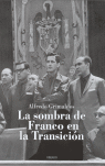 SOMBRA DE FRANCO EN LA TRANSICION