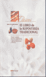 LIBRO DE LA REPOSTERIA TRADICIONAL, EL