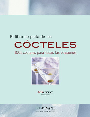 LIBRO DE PLATA DE LOS COCTELES, EL