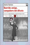 QUERIDO AMIGO COMPA�ERO DEL DIFUNTO