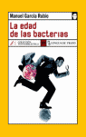 EDAD DE LAS BACTERIAS