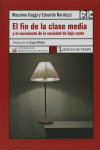 FIN DE LA CLASE MEDIA