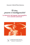 CINE �MUERTE O TRANSFIGURACION?, EL
