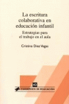 ESCRITURA COLABORATIVA EN EDUCACION INFANTIL