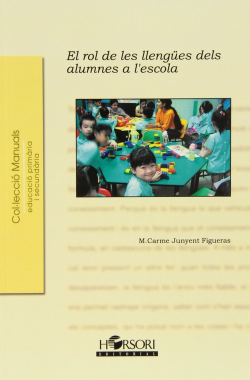 ROL DE LES LLENG?ES DELS ALUMNES A L'ESCOLA, EL