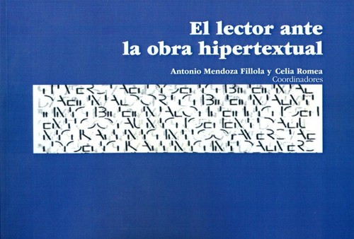 LECTOR ANTE LA OBRA HIPERTEXTUAL, EL