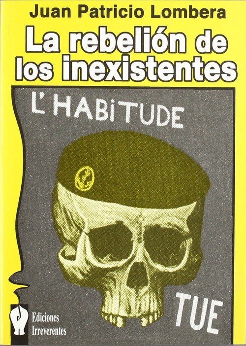 REBELION DE LOS INEXISTENTES,LA