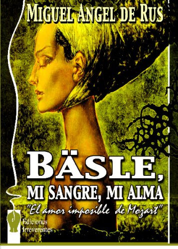 B?SLE, MI SANGRE, MI ALMA