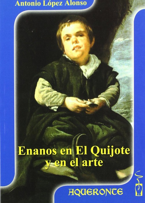 ENANOS EN EL QUIJOTE Y EN EL ARTE