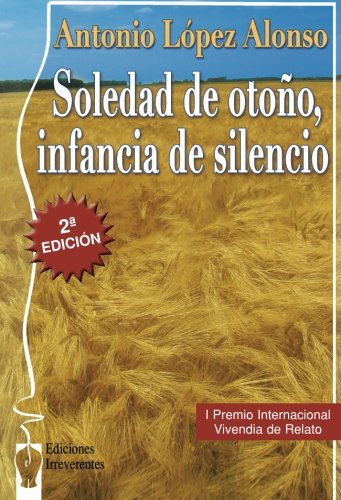 SOLEDAD DE OTO�O,INFANCIA DE SILENCIO
