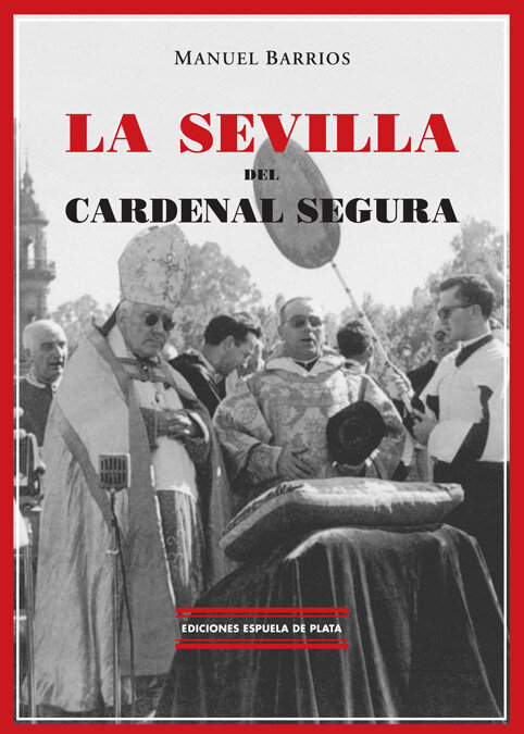 SEVILLA DEL CARDENAL SEGURA, LA