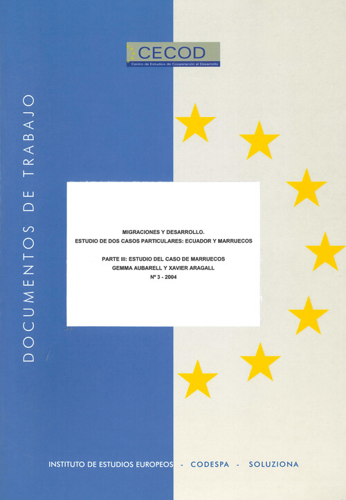 MIGRACIONES Y DESARROLLO. ESTUDIO DE DOS CASOS PARTICULARES: