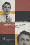 ALFONSO GROSSO O EL MILAGRO DE LA PALABRA