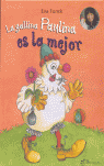 GALLINA PAULINA ES LA MEJOR