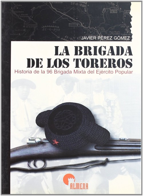 BRIGADA DE LOS TOREROS,LA