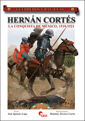 HERNAN CORTES:CONQUISTA MEXICO 1519-1521
