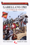 GARELLANO 1503.GUERRAS DE NAPOLES-GUERREROS Y BATALLAS 34