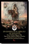 UN ESPA�OL EN EL EJERCITO DE NAPOLEON