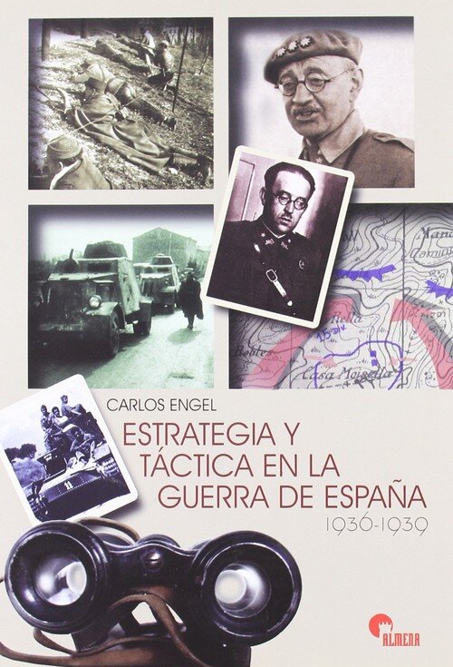 ESTRATEGIA Y TACTICA GUERRA CIVIL ESPA�O
