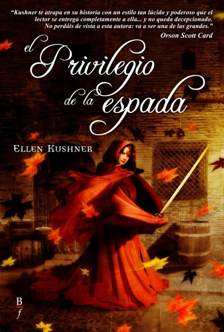 PRIVILEGIO DE LA ESPADA, EL