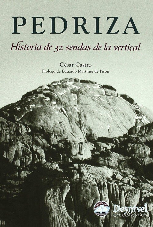 PEDRIZA-HISTORIA 32 SENDAS VERTICAL