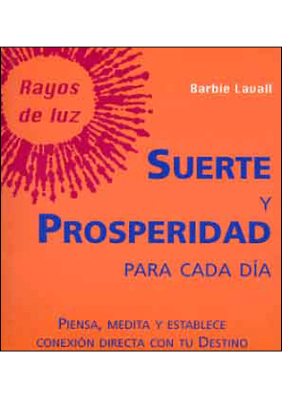 SUERTE Y PROSPERIDAD