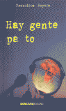 HAY GENTE PA TO