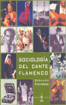 SOCIOLOGIA DEL CANTE FLAMENCO