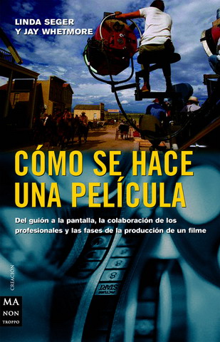 COMO SE HACE UNA PELICULA