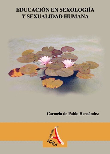EDUCACION EN SEXOLOGIA Y SEXUALIDAD HUMANA