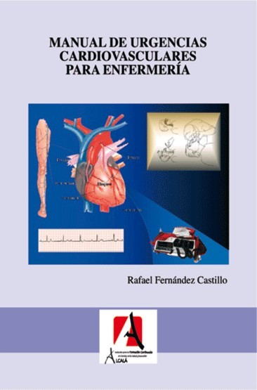 MANUAL DE URGENCIAS CARDIOVASCULARES PARA ENFERMERIA