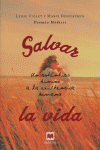 SALVAR LA VIDA