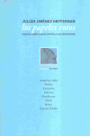 PAPELES ROTOS, LOS