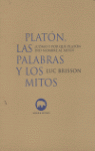 PLATON, LAS PALABRAS Y LOS MITOS