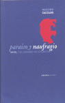 PARAISO Y NAUFRAGIO