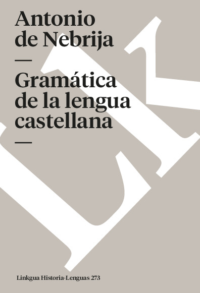 GRAMATICA DE LA LENGUA CASTELLANA