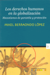 DERECHOS HUMANOS EN LA GLOBALIZACION,LOS