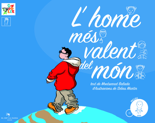 L'HOME MES VALENT DEL MON