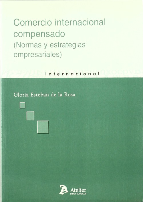 COMERCIO INTERNACIONAL COMPENSADO, (NORMAS Y ESTRATEGIAS EMP
