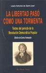 LIBERTAD PASO COMO UNA TORMENTA