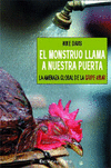 MONSTRUO LLAMA A NUESTRA PUERTA,EL