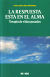 RESPUESTA ESTA EN EL ALMA,LA