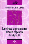 MIRADA IMPRESIONISTA NOVELA ESPA�OLA DEL SIGLO XX