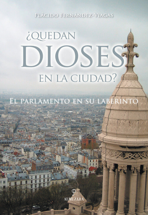 QUEDAN DIOSES EN LA CIUDAD?
