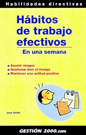 HABITOS DE TRABAJO EFECTIVOS