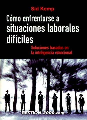 COMO ENFRENTARSE A SITUACIONES LABORALES DIFICILES