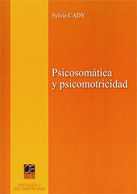 PSICOSOMATICA Y PSICOMOTRICIDAD