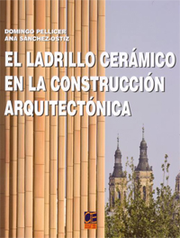 LADRILLO CERAMICO EN LA CONSTRUCCIEN ARQUITECTONICA,EL